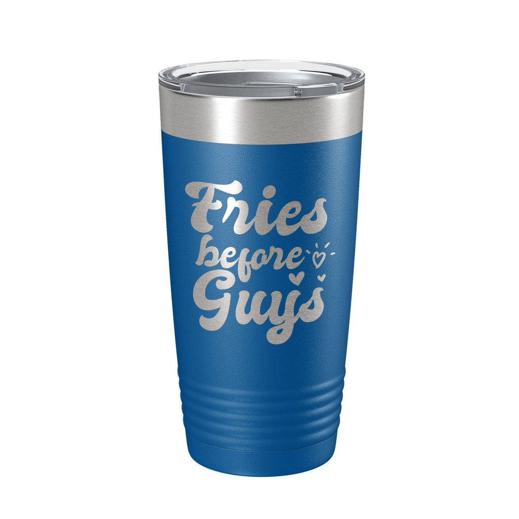 Fries Before Guys Tumbler Funny Galentine's Day Travel Mug Valentine's Single Insulated Laser Engraved Coffee Cup Retro 20 oz-6