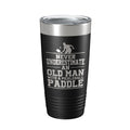 Funny pickleball tumbler with old man quote laser engraved on insulated stainless steel travel mug
