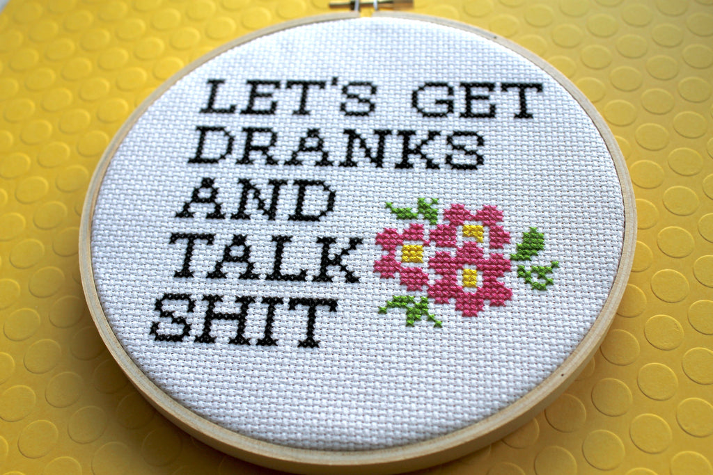 Let's Get Dranks and Talk Sh*t Counted Cross Stitch DIY KIT Intermediate-1