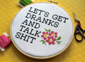 Let's Get Dranks and Talk Sh*t Counted Cross Stitch DIY KIT Intermediate-0