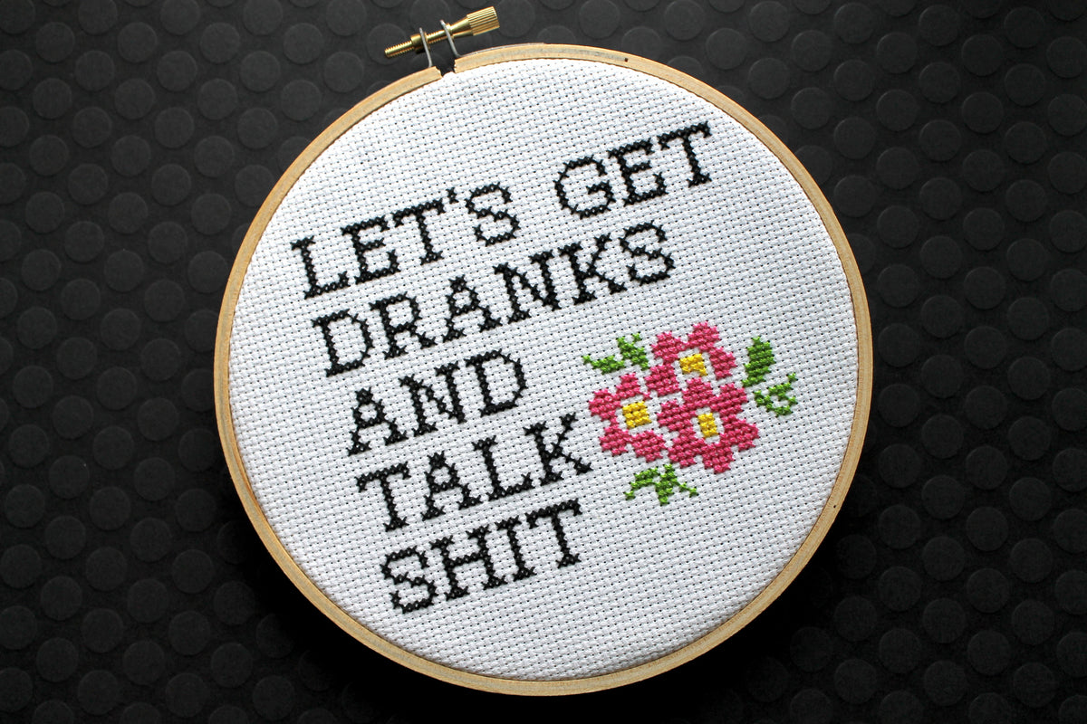 Let's Get Dranks and Talk Sh*t Counted Cross Stitch DIY KIT Intermediate-2