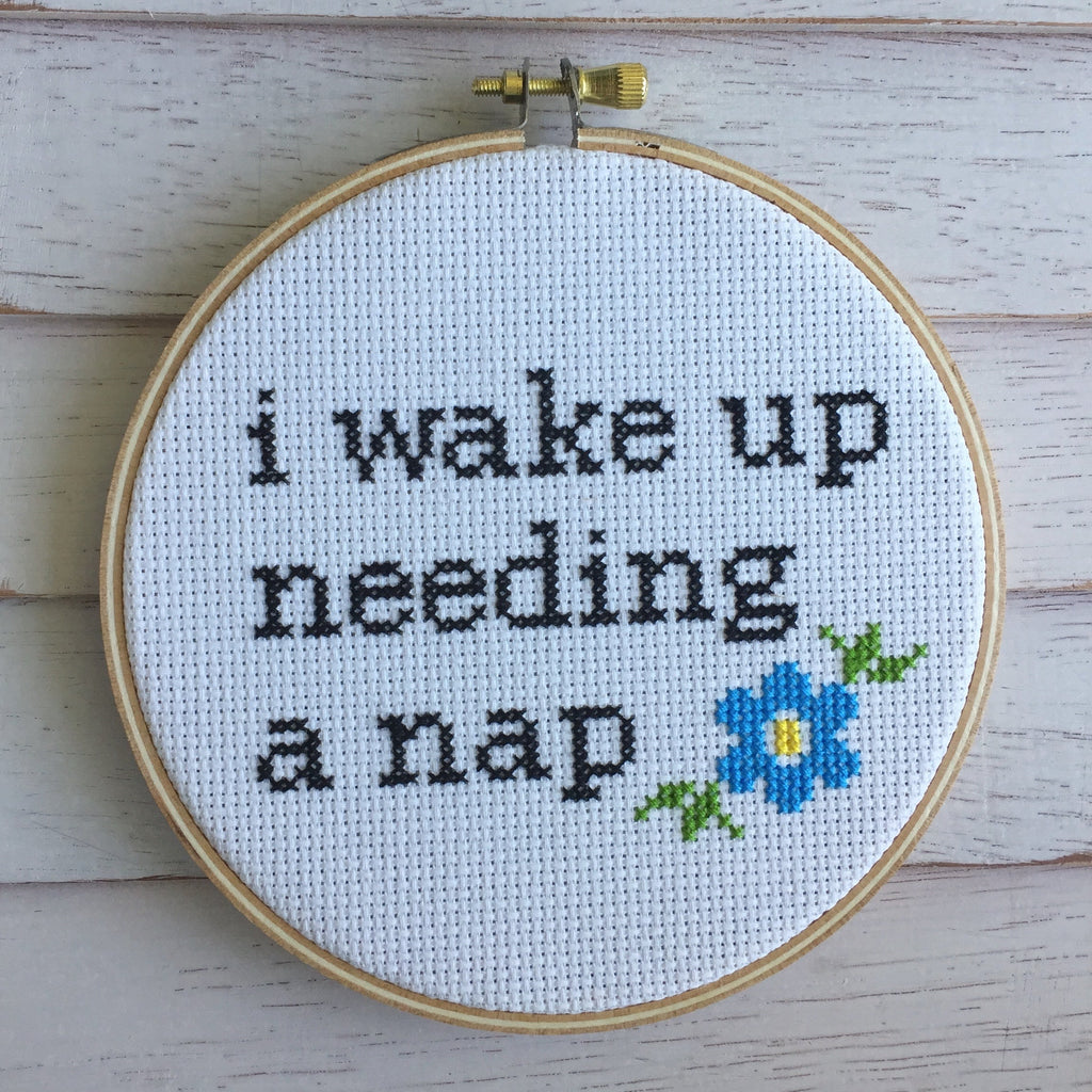 Wake Up Needing a Nap Counted Cross Stitch DIY KIT Intermediate-2