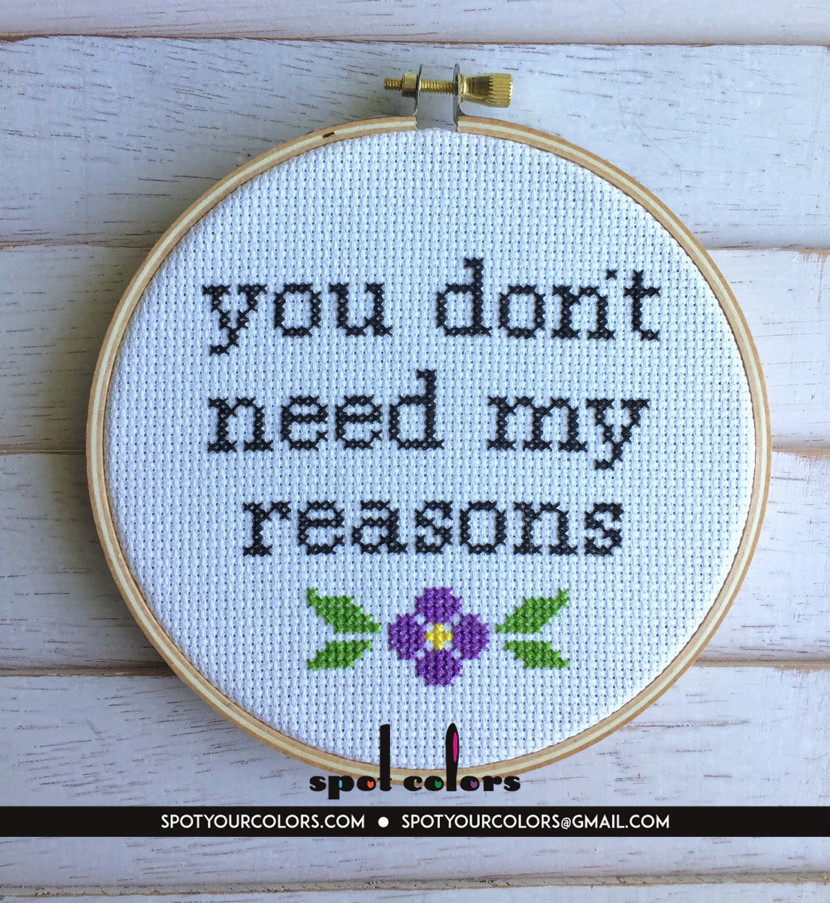 You Don't Need My Reasons Counted Cross Stitch DIY KIT Intermediate-4