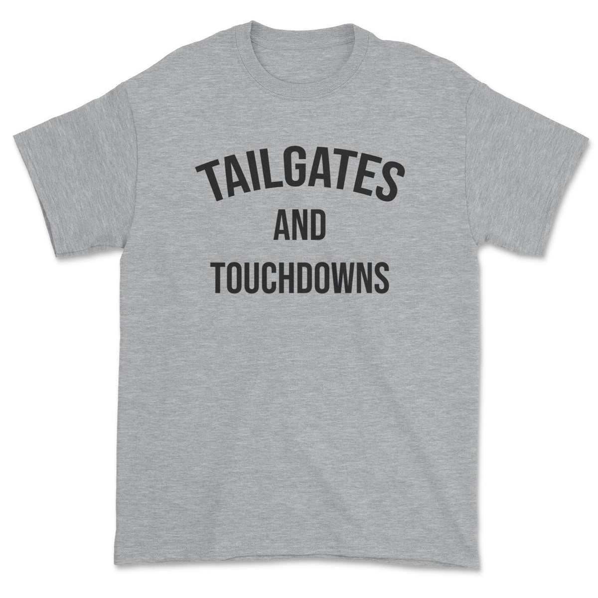 Tailgates and Touchdowns Tee-0