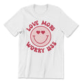 Love More Worry Less Tee-0