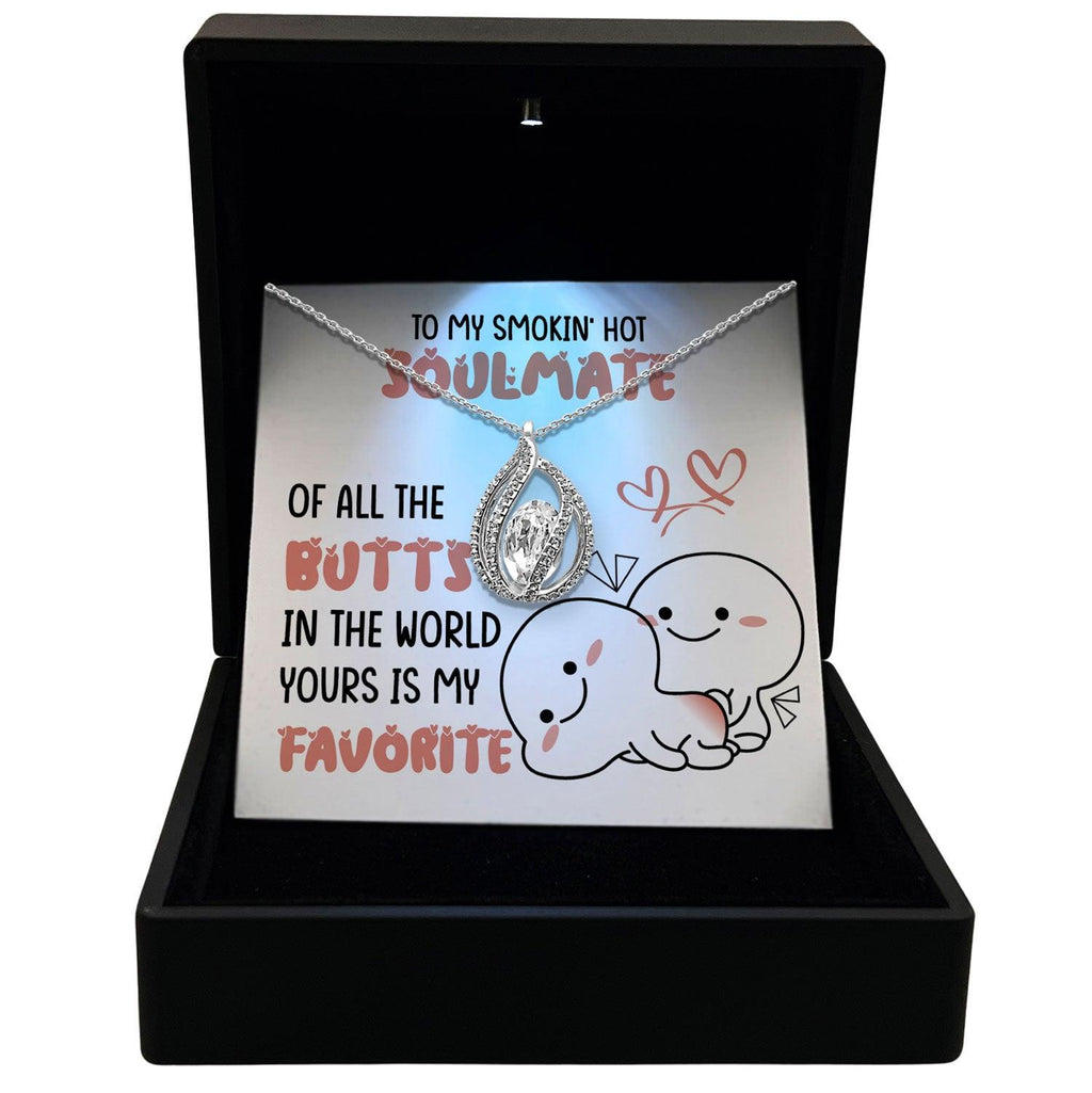 To My Smokin' Hot Soulmate - Of All The Butts In The World Yours Is My Favorite - Orbital Birdcage Necklace-0