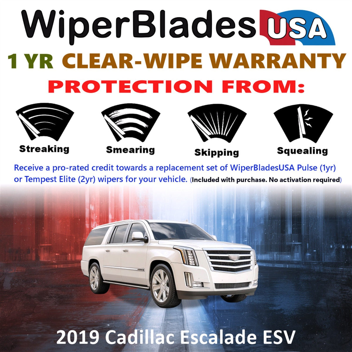 2019 Cadillac Escalade ESV Wiper Blades w/1yr Wear Warranty (Set of 2) Wipers-1