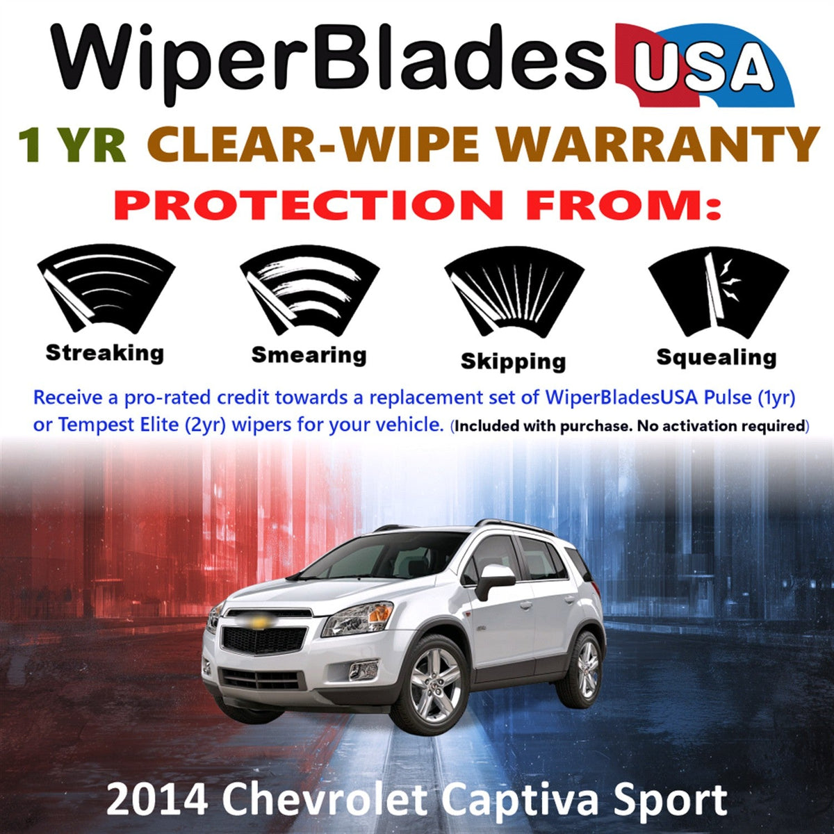 2014 Chevrolet Captiva Sport Wiper Blades w/1yr Wear Warranty (Set of 2) Wipers-1