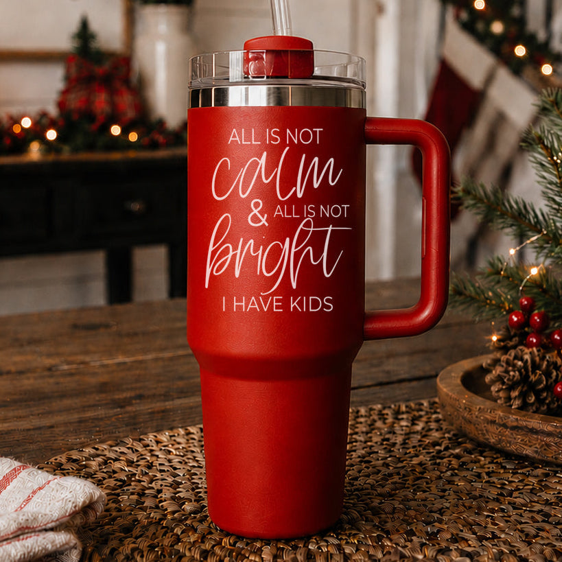 Calm & Bright 40oz-0