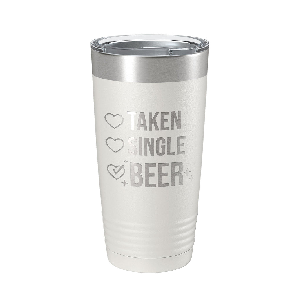 Funny taken single beer checklist laser engraved stainless steel insulated 20 oz travel tumbler — view 2