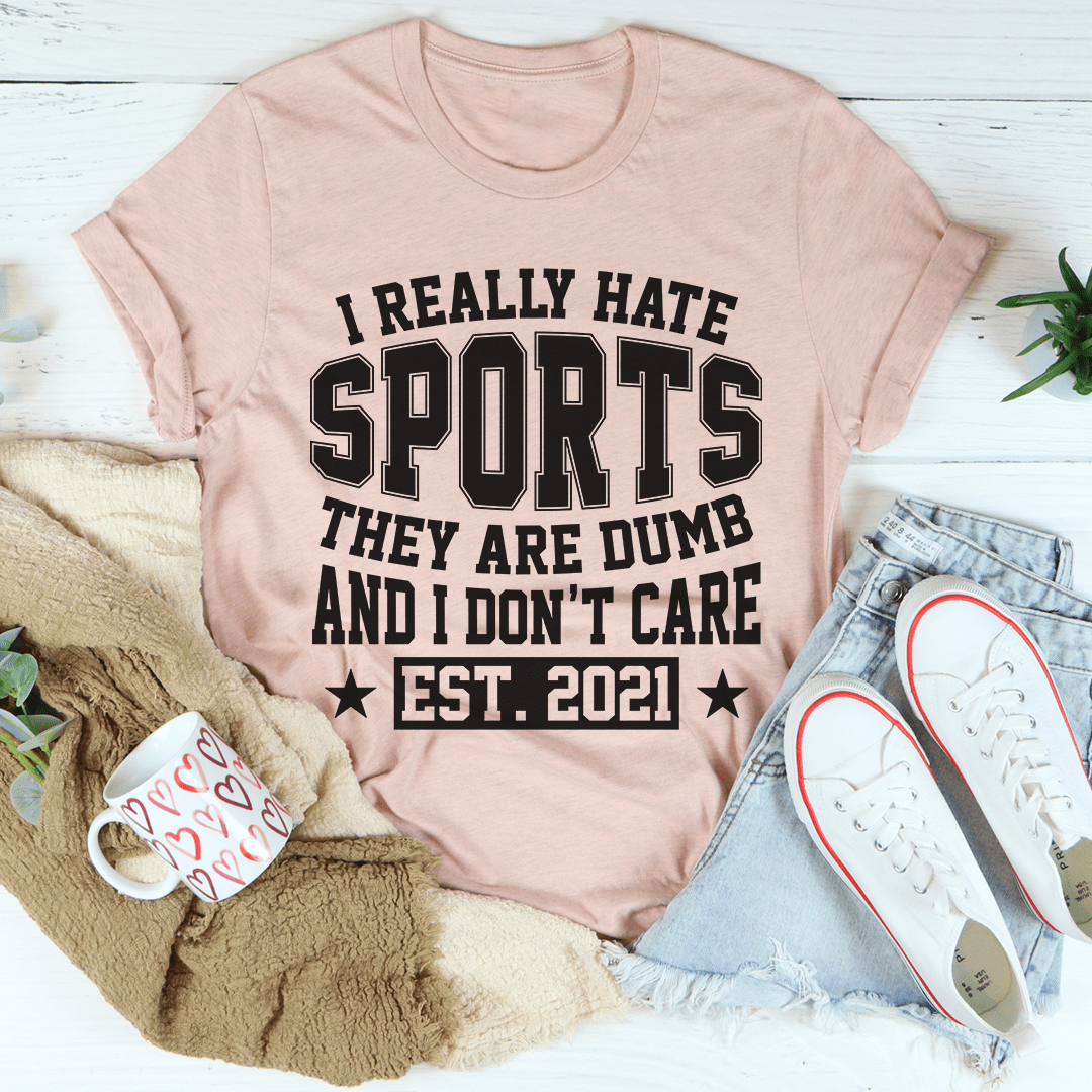 I Really Hate Sports Tee-3