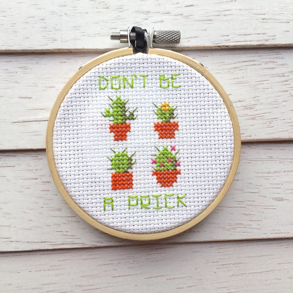 Don't Be A Prick Counted Cross Stitch DIY KIT Beginner-0