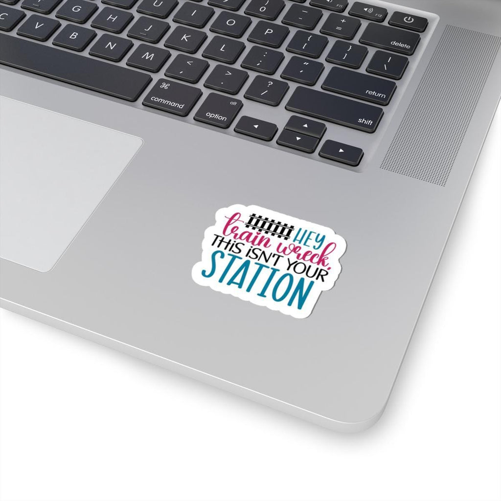 Funny sarcastic train wreck quote vinyl sticker with bold typography and a playful track graphic — view 3