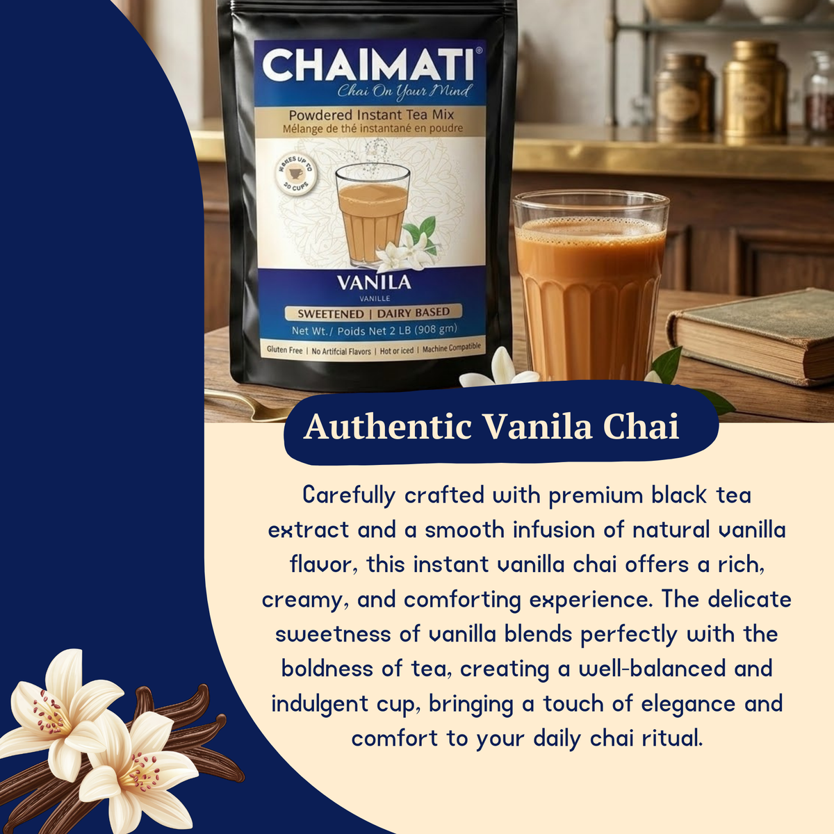 CHAIMATI Sweetened Instant Vanilla Chai Latte Premix - 2 lb-2