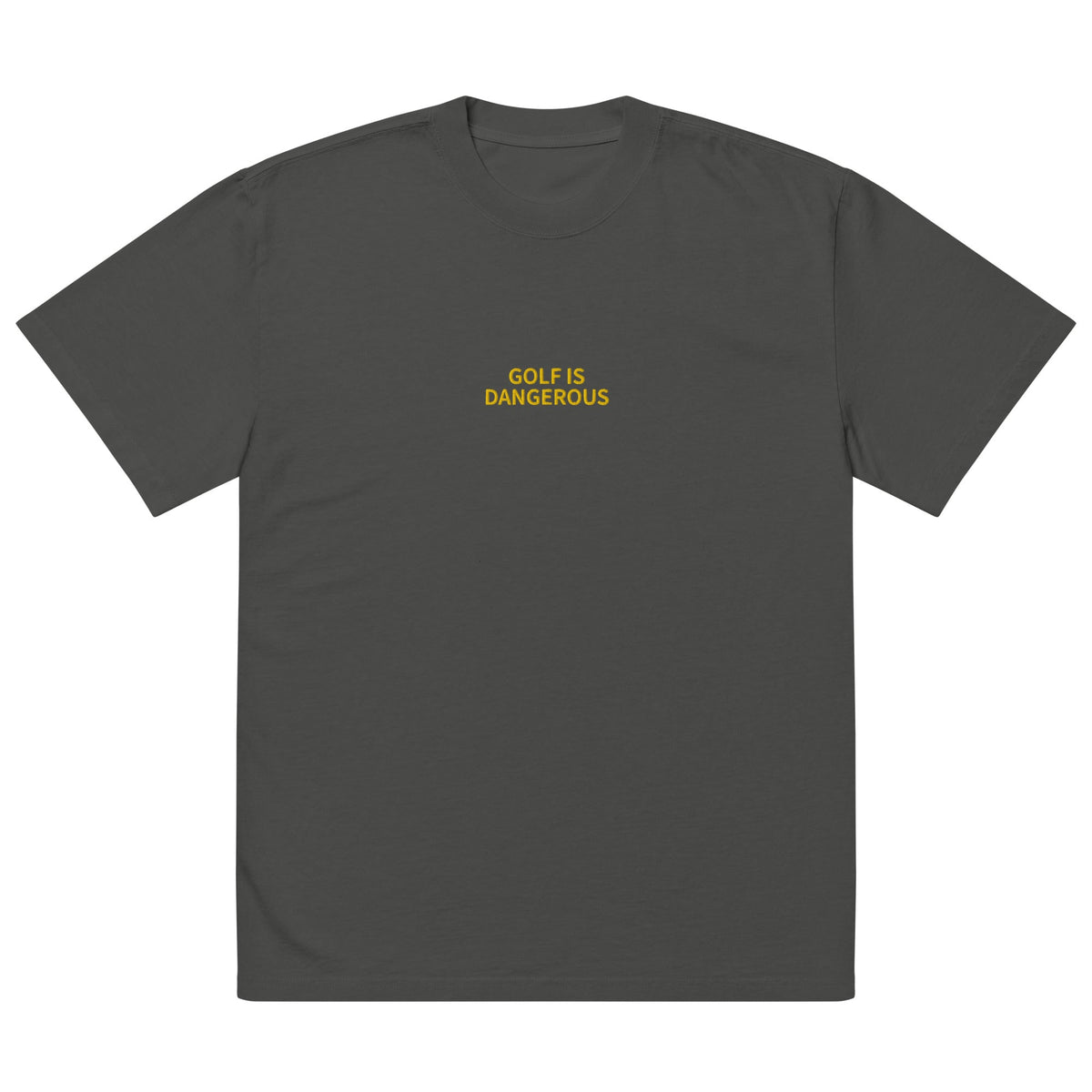 Golf Is Dangerous Embroidery - Oversized T-shirt-0