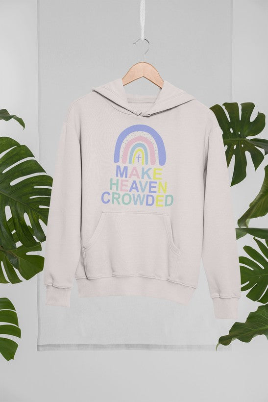 Make Heaven Crowded Hoodie-1