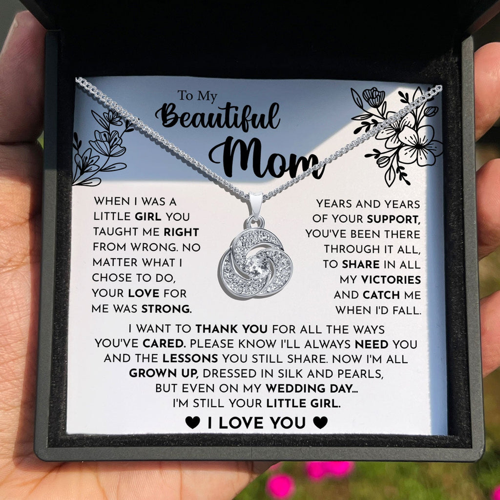To My Beautiful Mom - I'm Still Your Little Girl - Tryndi Love Knot Necklace-4